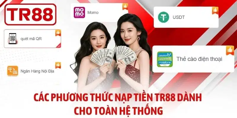 Các phương thức nạp tiền TR88 dành cho toàn hệ thống