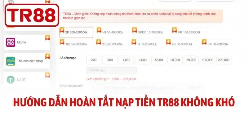 Hướng dẫn hoàn tất nạp tiền TR88 không khó