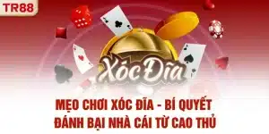 Mẹo Chơi Xóc Đĩa | Bí Quyết Đánh Bại Nhà Cái Từ Cao Thủ